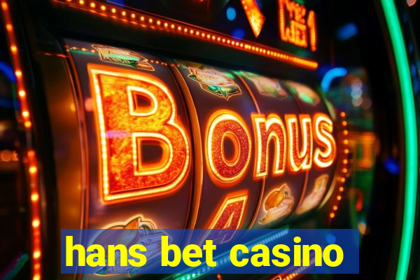 hans bet casino